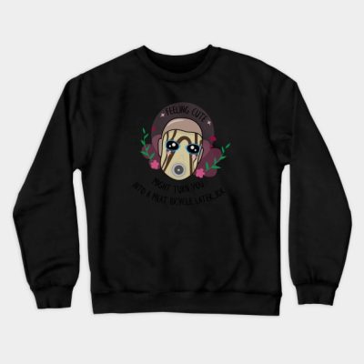 Feeling Cute Borderlands Psycho Crewneck Sweatshirt Official Borderlands Merch